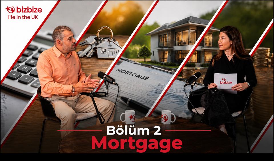 İngiltere’de Ev Sahibi Olmak: Mortgage Dünyasının Bilinmeyenleri